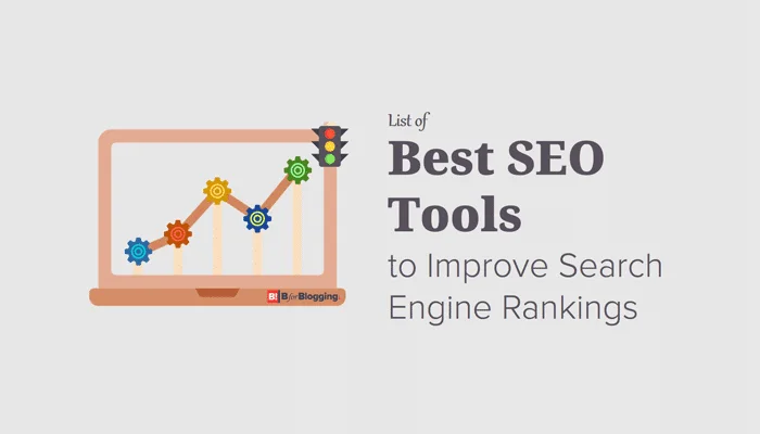 Best Seo Tools List To Improve Search Engine Rankings